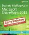 [Early Release 02] • Business Intelligence in Microsoft SharePoint 2013